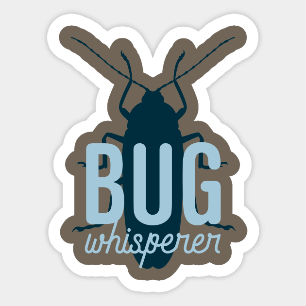 Bug Whisperer Sticker by oddmatter